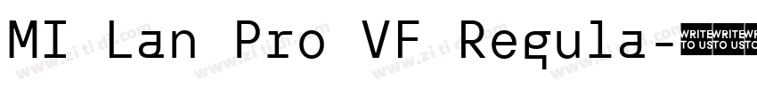 MI Lan Pro VF Regula字体转换